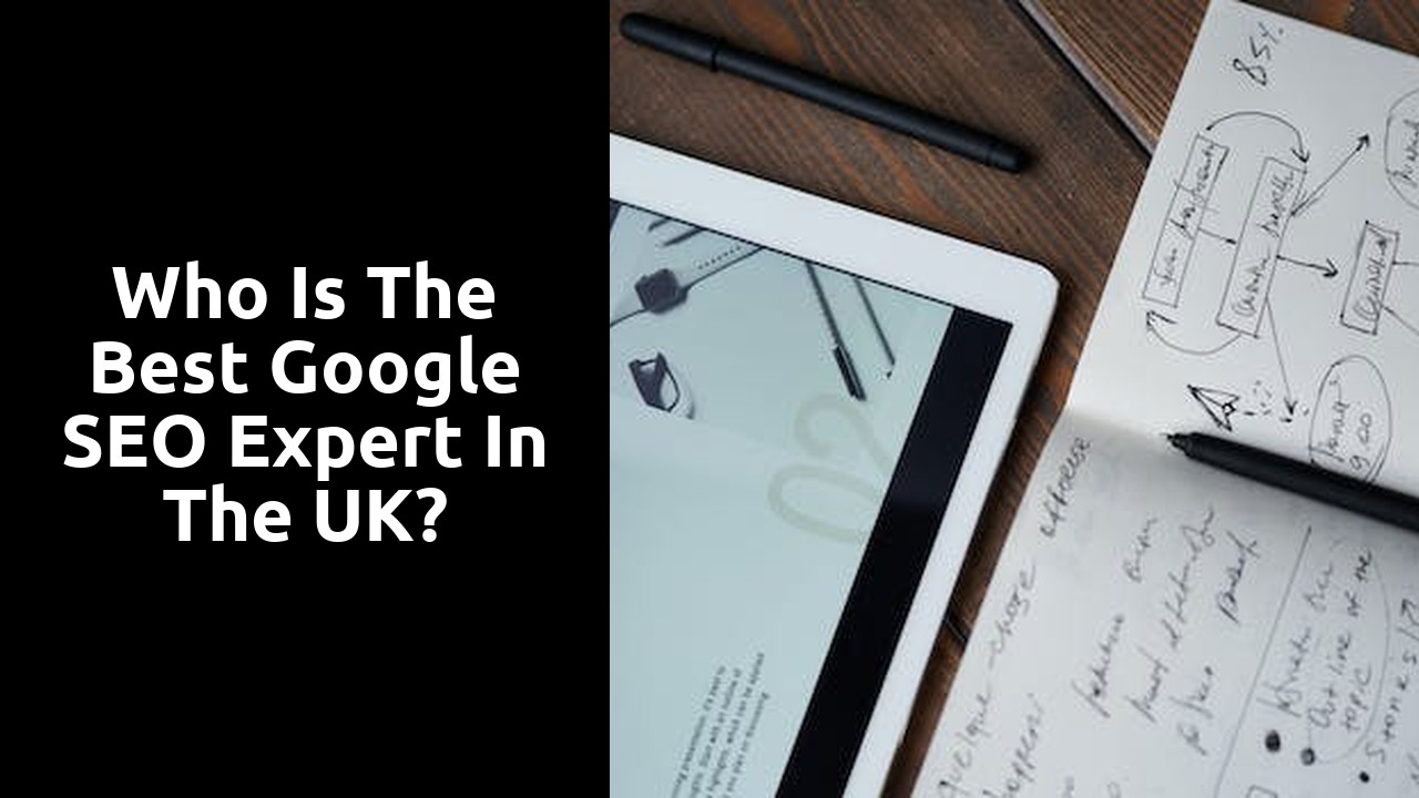 Who is the best Google SEO expert in the UK?