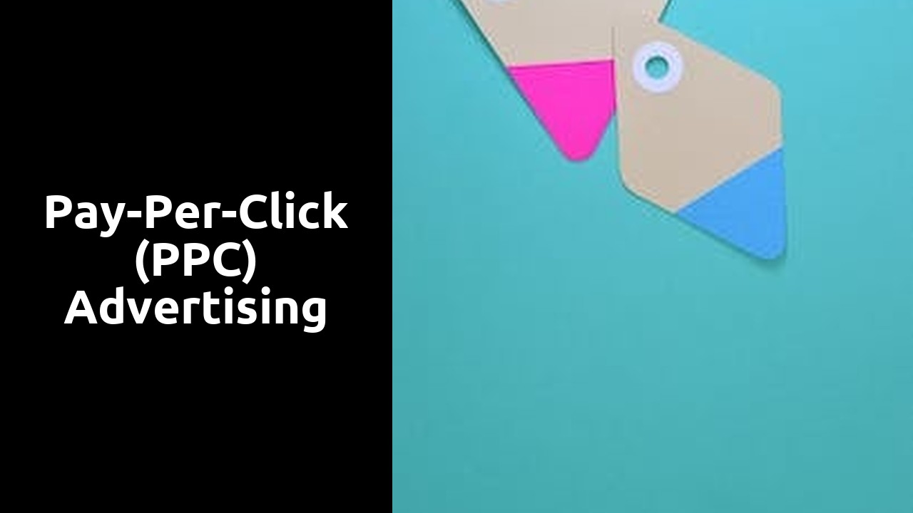 Pay-Per-Click (PPC) Advertising