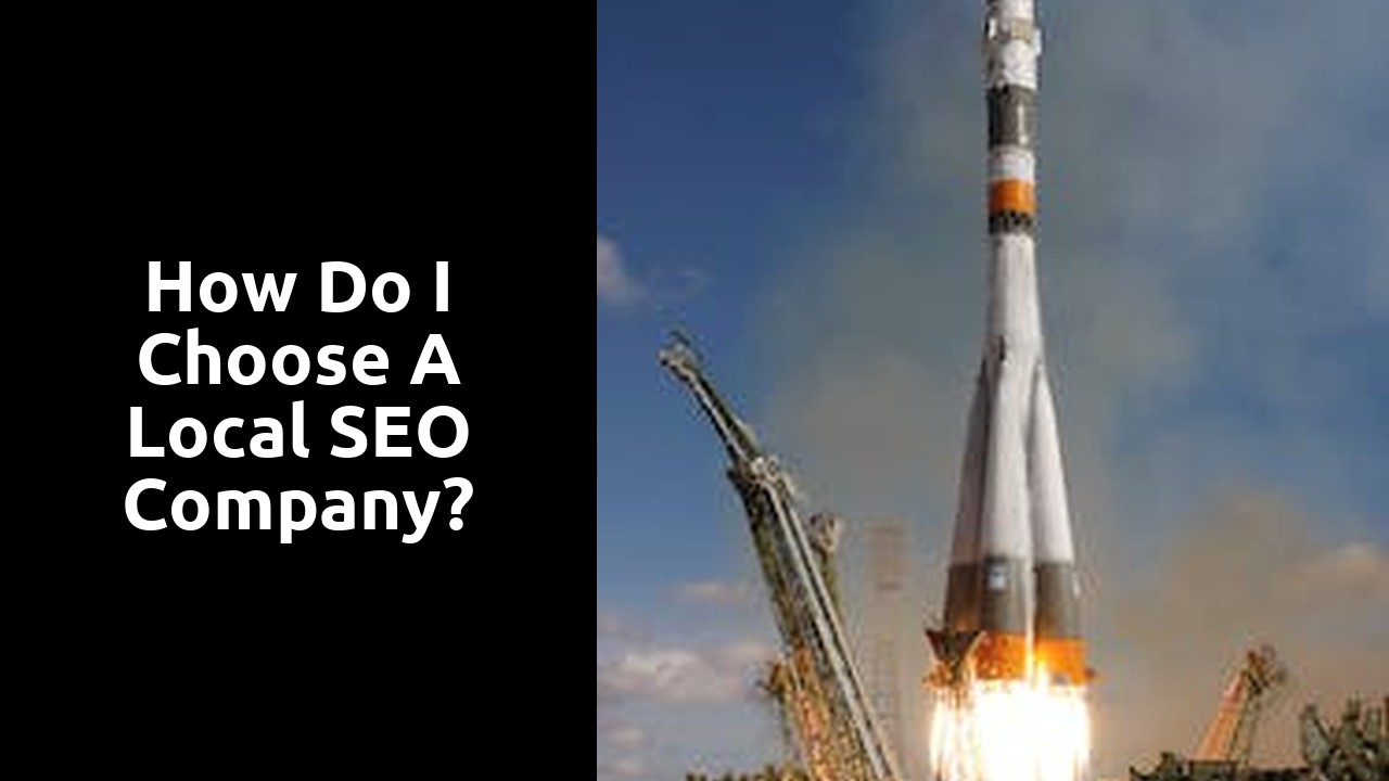 How do I choose a local SEO company?